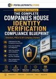 The Complete Companies House Identity Verification Compliance Blueprint: A Practical Step-by-Step Guide for Directors, PSCs & UK Company Owners