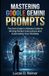 Mastering Google Gemini Prompts: The Non-Coder's Ultimate Guide to Writing Perfect Instructions and Automating Your Workday