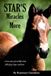 STAR'S MIRACLES AND MORE