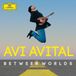 Universal Music Nederland Deutsche Grammophon Avi Avital - Between Worlds (CD)