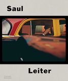 Saul Leiter The Centennial Retrospective /anglais: the centennial retrospective : with 340 illustrations