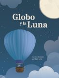 Globo Libri GmbH Globo y la Luna