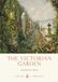 The Shire Publications Victorian Garden Paperback