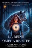 La Libri GmbH Lignées Royales de Lycan-La Reine Oméga Rejetée Paperback
