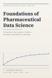 AI Foundations for Pharma Students: (AS per PCI Curriculum)
