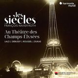 Les Harmonia Mundi Les Siècles & François-Xavier Roth - Les Siècles Au Théatre Des Champs-Elysées (CD)