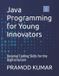 Java Bol Java Programming for Young Innovators