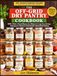 THE OFF-GRID DRY PANTRY COOKBOOK