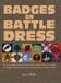 BADGES Naval & Military Press Badges on Battle Dress