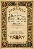 The Medieval & Renaissance Book Ornament Archive