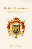 The Libri GmbH The Rise of Modern France Paperback
