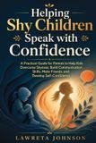 Helping Bol Helping Shy Children Speak with Confidence