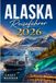 ALASKA REISEFÜHRER 2026