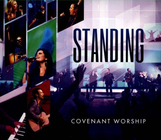 Covenant Worship - Standing (CD + DVD)