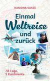 Einmal BoD - Books on Demand Einmal Weltreise und zurück