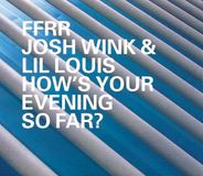 Bertus Distributie FFRR how's your evening so far (radio edit )/how's your evening so far (uk 12')/french kiss(original version