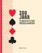 200 Brepols Publishers NV 200 jaar Turnhoutse Speelkaarten