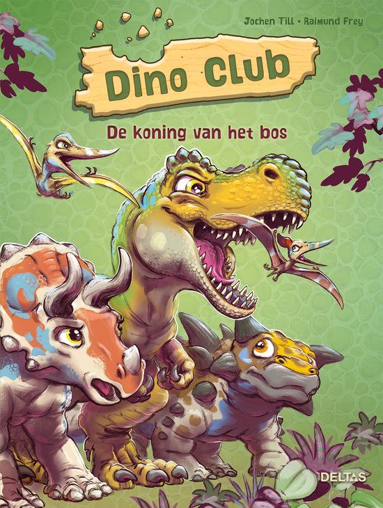 De Dino club - De koning van het bos