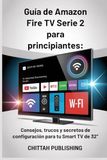 Guía Amazon Fire TV Serie 2 / Smart TV / 32 / 2023