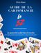 Guide de la cartomancie - Le jeu de 52 cartes