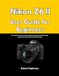 Nikon Z6 II User Guide for Beginners