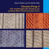 Gansey-Fang Books on Demand GmbH Gansey-Fang 2