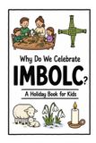 Why Libri GmbH Celebrations for Kids- Why Do We Celebrate Imbolc?