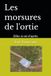 Les morsures de l'ortie: Zélie, la vie d'après.