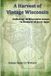 A Wisconsin Writers Association Harvest-A Harvest of Vintage Wisconsin Paperback