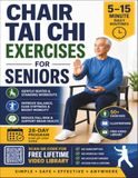Chair Tai Chi Exercises for Seniors