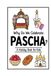 Why Do We Celebrate Pascha?: A Fun, Educational, and Illustrated Holiday Book for Kids and Curious Minds About Orthodox Easter