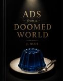 Ads From a Doomed World