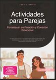 Actividades para Parejas: Fortalezcan su Relación y Conexión Emocional