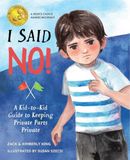 I Libri GmbH I Said No: A Kid-To-Kid Guide to Keeping Private Parts Private