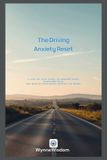 The Independently Published The Driving Anxiety Reset
