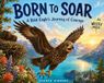 Born to Soar: A Bald Eagle’s Journey of Courage