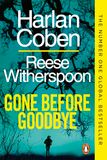Gone Before Goodbye: The gripping new mystery thriller from the bestselling crime author and award-winning actress