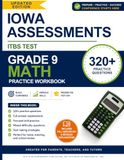 Iowa Assessments ITBS Test Grade 9 Math Practice Workbook