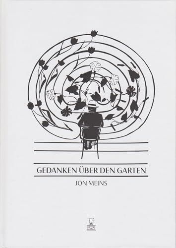 Gedanken Isensee Florian Gmbh Gedanken über den Garten Hardcover 612 pages Met illustraties