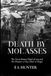 Death by Molasses: The Great Boston Flood of 1919 and the Disaster a City Chose to Forget