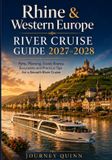RHINE Libri GmbH Rhine and Western Europe River Cruise Guide 2027-2028