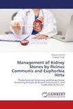 Management Ricinus Communis and Euphorbia Hirta Management of Kidney Stones