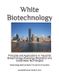White Biotechnology Spectrum Series: The New Era of Innovation- White Biotechnology