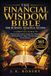 The Bible Wisdom Press The Financial Wisdom Bible for Business, Wealth & Success Paperback