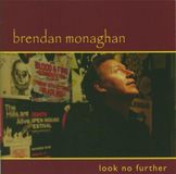 Coast2Coast Brendan Monaghan - Look No Further (CD)