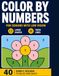 COLOR BY NUMBERS FOR SENIORS, BEGINNERS & LOW VISION