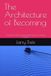 The Architecture of Becoming: Clarity, Growth and Personal Power in a Noisy World