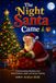 The Night Santa Came