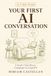 Your Miriam Castellan Your First AI Conversation Paperback