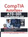 CompTIA AT0-001 STUDY GUIDE 2026–2028: Hands-On Labs Covering Scripting, Infrastructure as Code, and CI/CD Pipelines